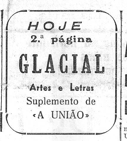 Anúncio do suplemento GLACIAL in A UNIÃO, 03-03-1971, p.1 Anúncio do suplemento GLACIAL in A UNIÃO, 03-03-1971, p.1