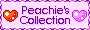 Peachie's Collection